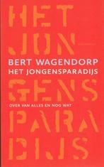 Bert Wagendorp: Het jongensparadijs, Boeken, Nieuw, Bert Wagendorp, Ophalen of Verzenden