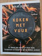 Koken met Vuur - Niklas Ekstedt, Niklas Ekstedt, Ophalen of Verzenden, Europa, Hoofdgerechten