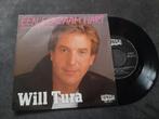 WILL TURA - EENZAAM HART, 7 inch, Single, Ophalen of Verzenden, Zo goed als nieuw