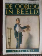 De oorlog in beeld APRIL 1918 / 1e wereldoorlog, Gelezen, Ophalen of Verzenden, Voor 1940, Overige onderwerpen