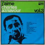 LP - Charles Aznavour ‎– J'Aime Charles Aznavour (Vol. 3), Ophalen of Verzenden, 1960 tot 1980, Gebruikt, 12 inch
