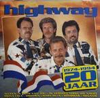 Highway – 20 Jaar 1974-'94, Cd's en Dvd's, Cd's | Nederlandstalig, Ophalen of Verzenden, Zo goed als nieuw, Levenslied of Smartlap