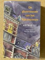 De glazenwasser van het Rijksmuseum door Astrid Sy, Ophalen, Zo goed als nieuw, Astrid Sy