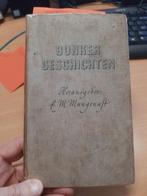 Bunkergeschichten (Wehrmacht 1942), Verzamelen, Militaria | Tweede Wereldoorlog, Ophalen of Verzenden, Landmacht, Duitsland, Boek of Tijdschrift