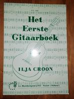 lesboek gitaar: Ilja Croon-het eerste gitaarboek, Ophalen of Verzenden, Gebruikt, Les of Cursus, Gitaar