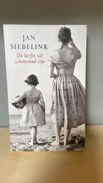 Jan Siebelink - De herfst zal schitterend zijn, Jan Siebelink, Ophalen of Verzenden, Zo goed als nieuw, Nederland