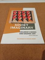 Soviet Imaginary: Kinderboeken & Grafische Kunst, Boeken, Ophalen of Verzenden, Zo goed als nieuw, Overige onderwerpen, Robert Bird