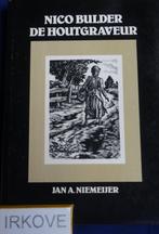 NICO BULDER DE HOUTGRAVEUR * Jan A. Niemeijer *, Boeken, Kunst en Cultuur | Beeldend, Grafische vormgeving, Zo goed als nieuw
