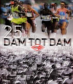 25 jaar Dam tot Dam loop, Boeken, Sportboeken, Zo goed als nieuw, Watersport en Hengelsport, Ophalen of Verzenden