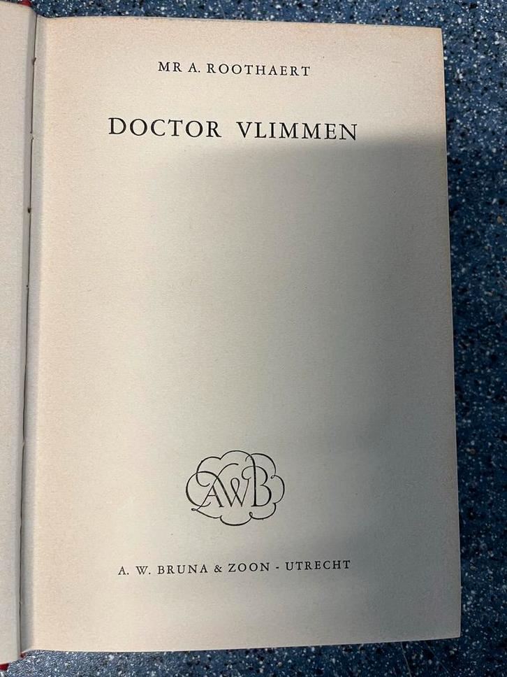 Doctor Vlimmen - A. Roothaert, Boeken, Romans, Gelezen, Nederland, Ophalen of Verzenden