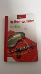 Medisch-technisch handelen studieboek, Ophalen of Verzenden, Beta, Gelezen, MBO