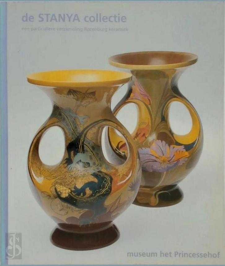 DE STANYA COLLECTIE. Art Nouveau ROZENBURG Keramiek, Boeken, Kunst en Cultuur | Beeldend, Zo goed als nieuw, Verzenden