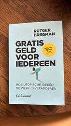 Rutger Bregman - Gratis geld voor iedereen, Ophalen of Verzenden, Zo goed als nieuw, Rutger Bregman
