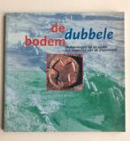 De dubbele bodem verkenningen van de Zaanstreek, Boeken, Ophalen, Zo goed als nieuw