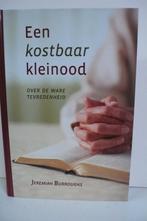 Jer. Burroughs - Een kostbaar kleinood, Boeken, Ophalen of Verzenden, Gelezen, Christendom | Protestants