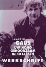 Uw Hond Gehoorzaam In 10 Lessen - Martin Gaus BOEK, Ophalen of Verzenden, Zo goed als nieuw, Honden, Martin Gaus