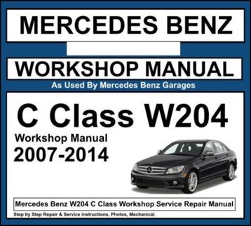 Mercedes C klasse W204 2007-2014 Workshop manual op DVD PDF beschikbaar voor biedingen
