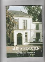 gemeente bathmen- aldus besloten, Boeken, Geschiedenis | Stad en Regio, Ophalen of Verzenden, Zo goed als nieuw