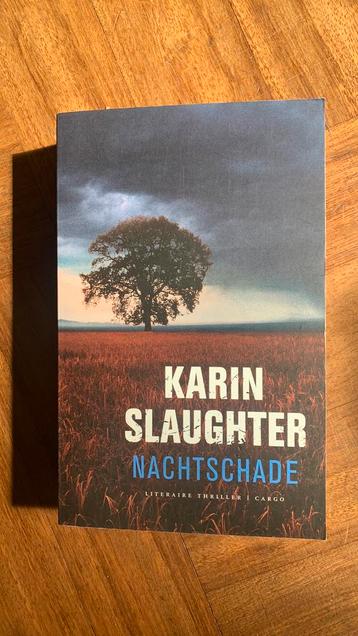 Karin Slaughter - Nachtschade beschikbaar voor biedingen