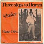 Musky - Three steps to heaven / Happy days, Gebruikt, Ophalen of Verzenden, 7 inch, Country en Western