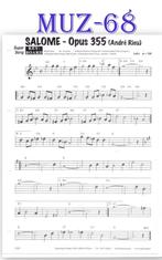 Muz68 bladmuziek super song: Salome - Opus 355 (Andre Rieu ), Muziek en Instrumenten, Bladmuziek, Gebruikt, Piano, Ophalen of Verzenden
