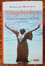 Ongebroken - Wangari Maathai - Afrika - hardcover - IZGST, Ophalen of Verzenden, Zo goed als nieuw, Wangari Maathai, Wereld overig
