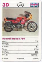 Kw2751 motorkaartje 3d dunstall honda 750, Ophalen of Verzenden, Zo goed als nieuw, Motoren