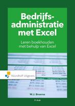 Bedrijfsadministratie met Excel, 9789001889371, Ophalen of Verzenden, Zo goed als nieuw, Overige niveaus, Nederlands