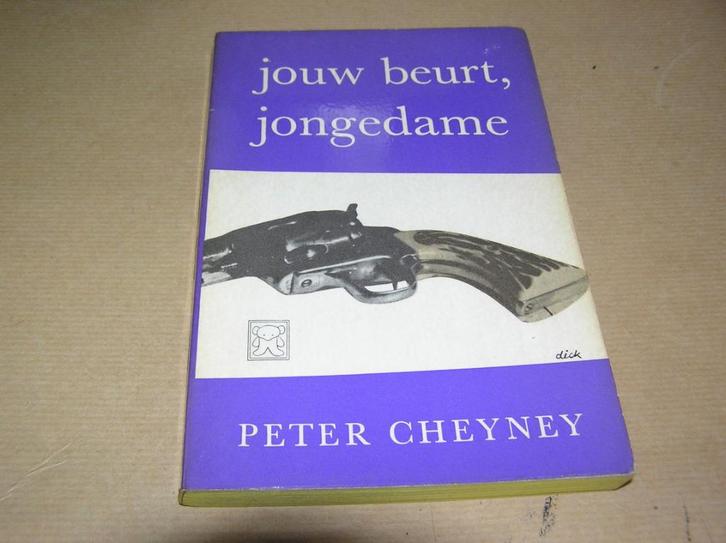 Jouw Beurt, Jongedame- Peter Cheyney, Boeken, Detectives, Gelezen, Ophalen of Verzenden