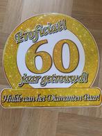 60 jaar getrouwd (schild/poster), Hobby en Vrije tijd, Ophalen, Zo goed als nieuw, Versiering, Geboorte of Huwelijk