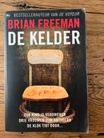 Brian Freeman - De kelder, Brian Freeman, Ophalen of Verzenden, Zo goed als nieuw, Nederland