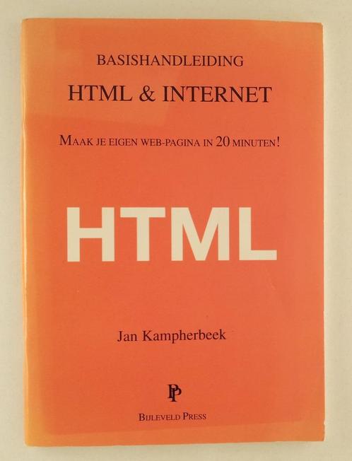 Kampherbeek, Jan - Basishandleiding HTML & Internet / Maak j, Boeken, Informatica en Computer, Gelezen, Internet of Webdesign