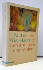 Wispelaere, Paul de - En de liefste dingen nog verder (1998), Nieuw, Ophalen of Verzenden, Nederland