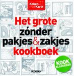 Het Grote Zonder Pakjes & Zakjes Kookboek / 9789046819494, Karin Luiten, Ophalen of Verzenden, Europa, Zo goed als nieuw