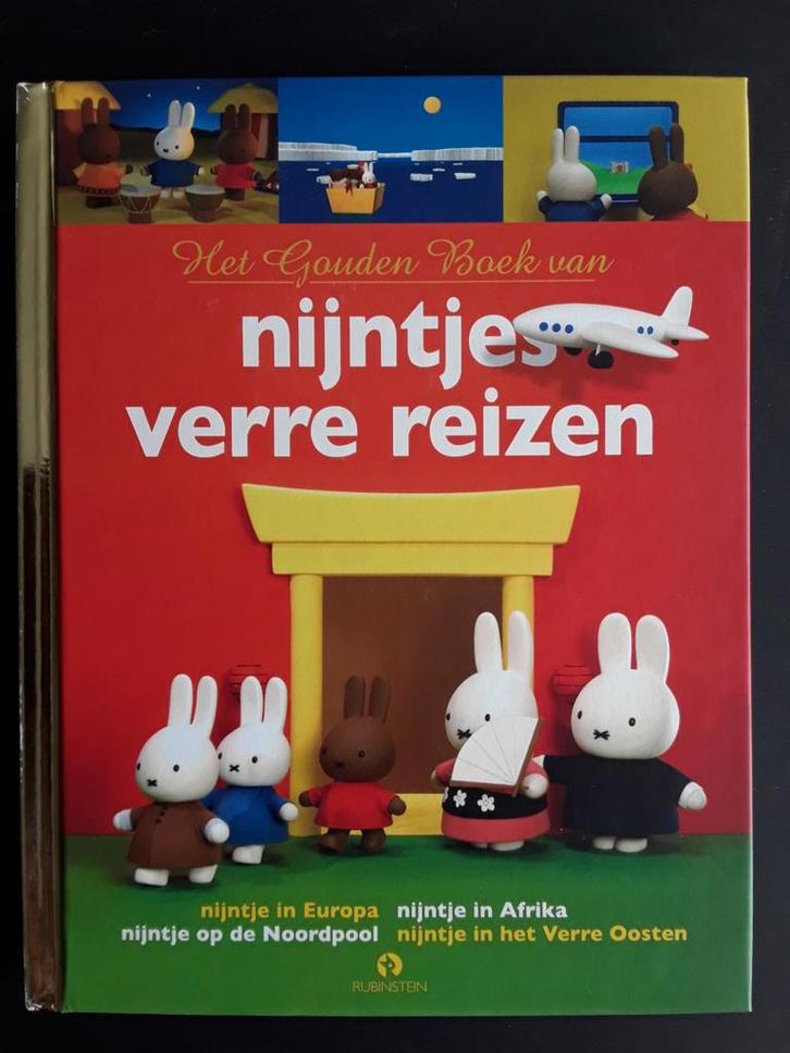 Dick Bruna - Het Gouden Boek van nijntjes verre reizen, Boeken, Kinderboeken | Kleuters, Zo goed als nieuw, Fictie algemeen, Ophalen of Verzenden