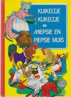 Willy Schermele # Kuikeltje Kukeltje en Miepsie en Piepsie m, Boeken, Kinderboeken | Kleuters, Gelezen, Jongen of Meisje, Ophalen of Verzenden