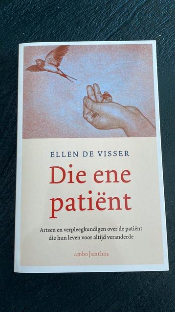 Ellen de Visser - Die ene patiënt beschikbaar voor biedingen