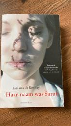 Tatiana de Rosnay - Haar naam was Sarah, Ophalen of Verzenden, Zo goed als nieuw, Nederland, Tatiana de Rosnay