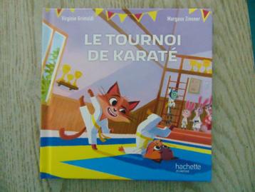 La tournoi de karaté - Hachette - boek Frans beschikbaar voor biedingen