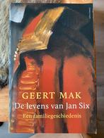 Geert Mak - De levens van Jan Six, Geert Mak, Ophalen of Verzenden