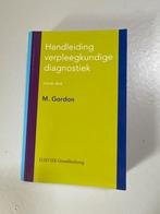 Verpleegkundige Diagnostiek - M. Gordon, Ophalen of Verzenden, Beta, Gelezen, HBO