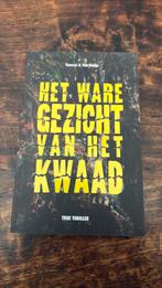 Het ware gezicht van het kwaad, Ophalen of Verzenden, Nieuw, Tamerus & van Slobbe, Politiek