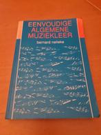 Eenvoudige Algemene Muziekleer - Bernard Nelleke, Ophalen of Verzenden, Gelezen, Algemeen, Bernard Nelleke