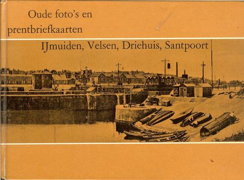 Oude foto's en prentbriefkaarten van IJmuiden, Velsen, Drieh, Boeken, Geschiedenis | Stad en Regio, Zo goed als nieuw, Ophalen of Verzenden