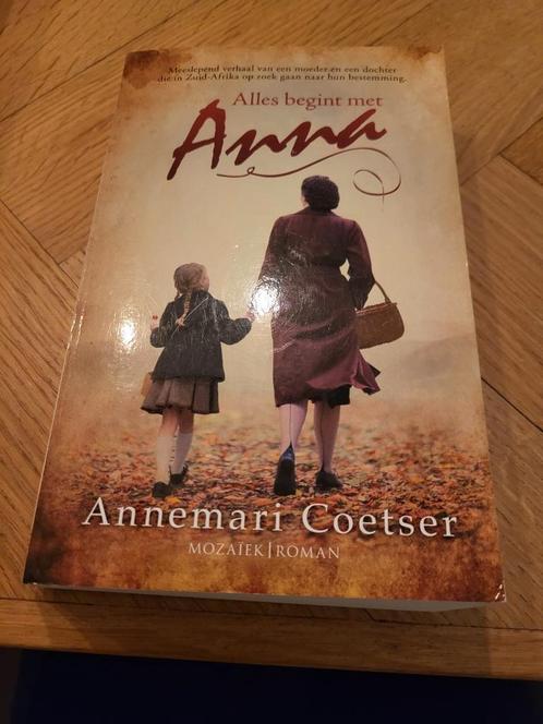 Annemari Coetser - Alles begint met Anna, Boeken, Historische romans, Zo goed als nieuw, Ophalen of Verzenden