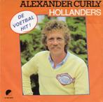 Alexander Curly ‎– Hollanders (1981), Cd's en Dvd's, Vinyl | Nederlandstalig, Ophalen of Verzenden, Zo goed als nieuw, Overige formaten