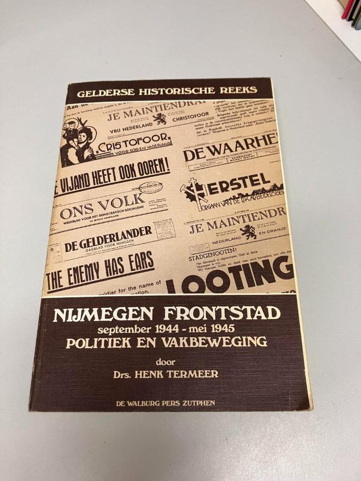 Nijmegen Frontstad sept 44 mei 45, Boeken, Oorlog en Militair, Gelezen, Algemeen, Tweede Wereldoorlog, Ophalen of Verzenden