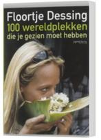 100 Wereldplekken Die Je Gezien Moet Hebben Floortje Dessing, Overige merken, Budget, Zo goed als nieuw, Reisgids of -boek