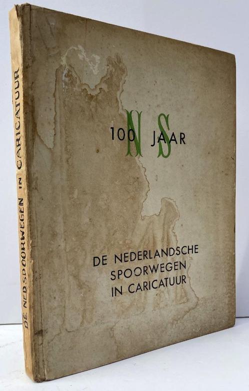 De Nederlandsche Spoorwegen in caricatuur (1939), Antiek en Kunst, Antiek | Boeken en Bijbels, Ophalen of Verzenden