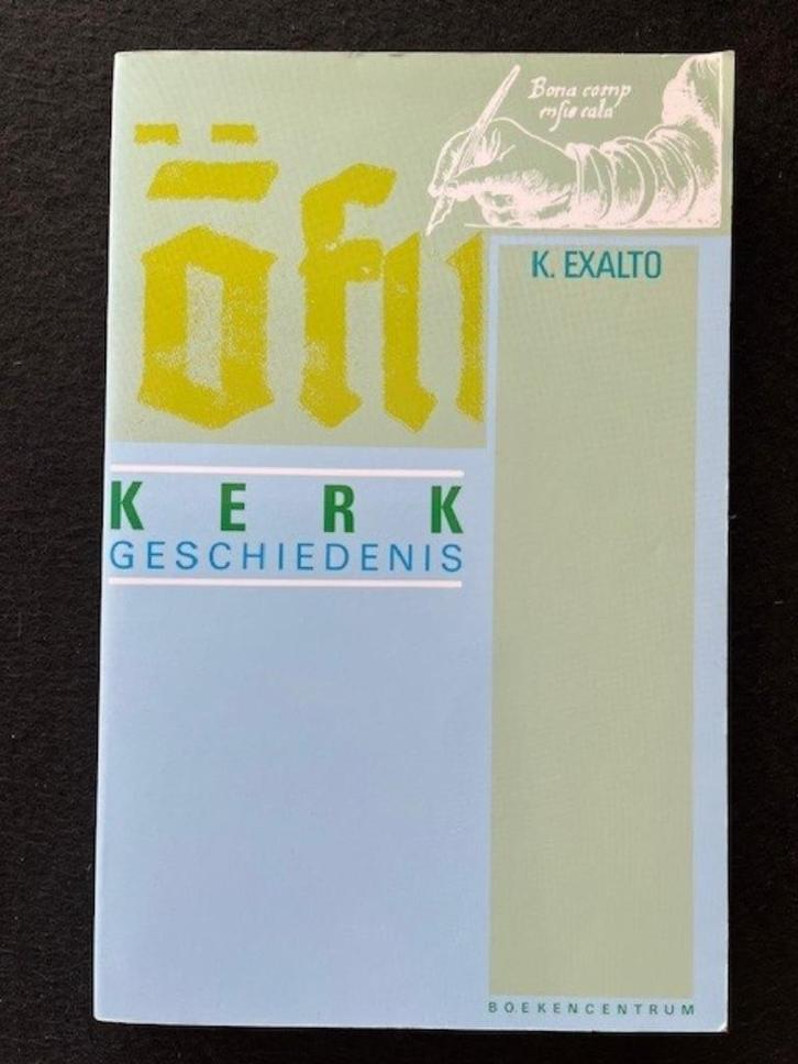 Kerkgeschiedenis; K. Exalto, Boeken, Godsdienst en Theologie, Zo goed als nieuw, Verzenden